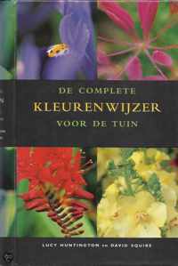 De Complete Kleurenwijzer Voor De Tuin