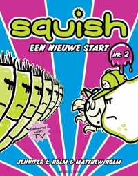 Squish 2 -   Een nieuwe start