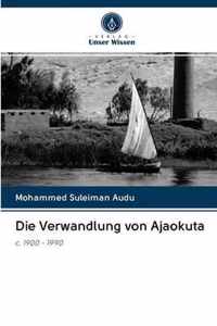 Die Verwandlung von Ajaokuta