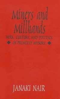 Miners and Millhands