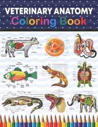 Veterinary Anatomy Coloring Book