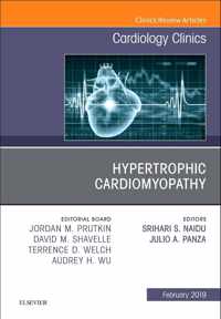 Hypertrophic Cardiomyopathy, An Issue of Cardiology Clinics