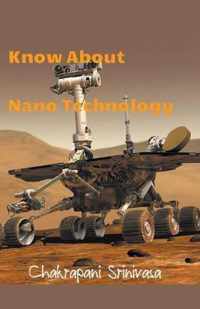 Know About Nano Technology