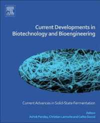 Current Developments in Biotechnology and Bioengineering