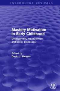 Mastery Motivation in Early Childhood