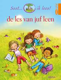 Ssst... ik lees!  -   De les van juf Leen