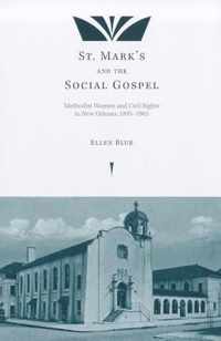 St. Mark's and the Social Gospel