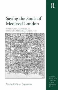 Saving the Souls of Medieval London