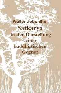 Satkarya in Der Darstellung Seiner Buddhistischen Gegner