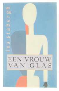 Een vrouw van glas