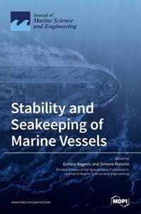 Stability and Seakeeping of Marine Vessels