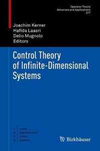 Control Theory of Infinite-Dimensional Systems