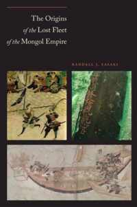 The Origins of the Lost Fleet of the Mongol Empire