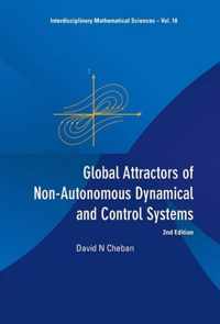 Global Attractors of Non-Autonomous Dynamical and Control Systems (2nd Edition)