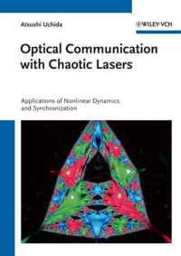 Optical Communication with Chaotic Lasers: Applications of Nonlinear Dynamics and Synchronization