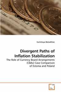 Divergent Paths of Inflation Stabilization