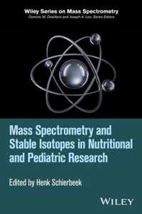 Mass Spectrometry and Stable Isotopes in Nutritional and Pediatric Research