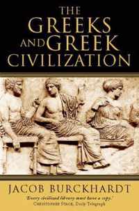 The Greeks and Greek Civilization