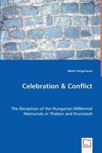 Celebration & Conflict