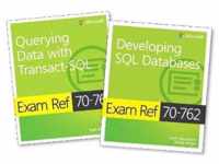 MCSA SQL Server 2016 Database Development Exam Ref 2-pack