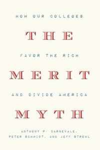 The Merit Myth