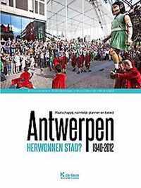 Antwerpen herwonnen stad?