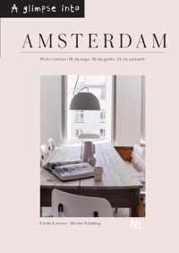 A glimpse into... 1 -   A glimpse into Amsterdam