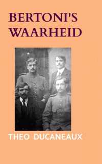 Bertoni&apos;s waarheid - Theo Ducaneaux - Paperback (9789464356496)