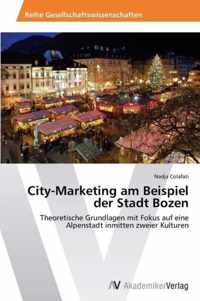 City-Marketing am Beispiel der Stadt Bozen