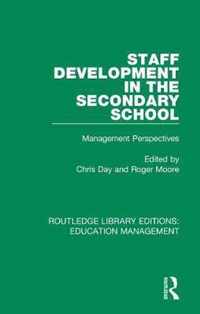 Staff Development in the Secondary School