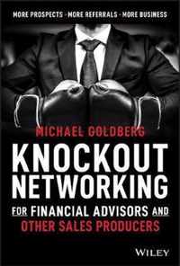 Knockout Networking for Financial Adviso