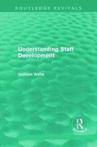 Understanding Staff Development (Routledge Revivals)