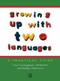 Growing Up with Two Languages