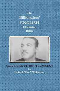 The Billionaires' English Elocution Bible