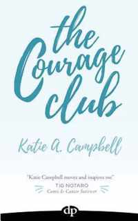 The Courage Club