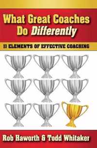 What Great Coaches Do Differently