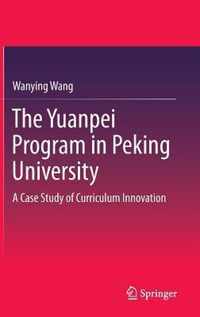 The Yuanpei Program in Peking University