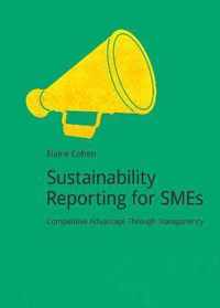 Sustainability Reporting for Smes: Competitive Advantage Through Transparency