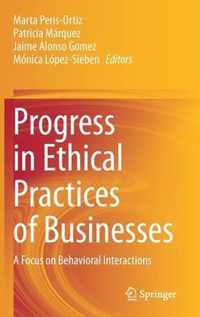 Progress in Ethical Practices of Businesses