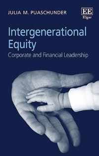 Intergenerational Equity  Corporate and Financial Leadership