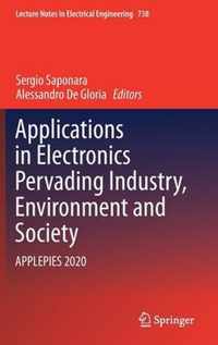 Applications in Electronics Pervading Industry, Environment and Society