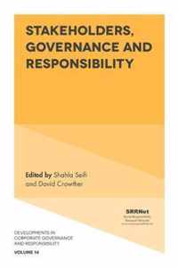 Stakeholders, Governance and Responsibility