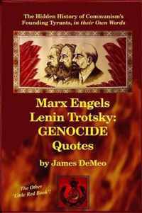 Marx Engels Lenin Trotsky: GENOCIDE QUOTES