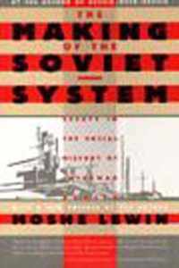 The Making of the Soviet System