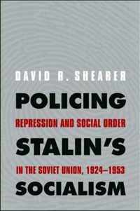 Policing Stalin's Socialism