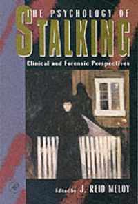 Psychology Of Stalking