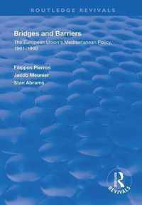 Bridges and Barriers