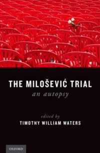 The Milosevic Trial