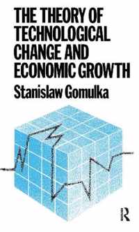 The Theory of Technological Change and Economic Growth