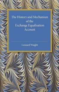 Hist & Mechanism Ex Equalisation Account